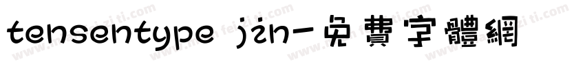 tensentype jin字体转换